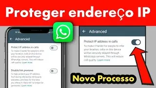 Como ativar a proteção de endereço IP | Proteger endereço IP em chamadas Whatsapp