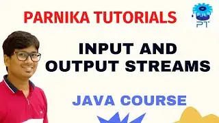 Java - Input & Output Streams | Input & Output Streams In Java | Java Tutorial for Beginners 2023