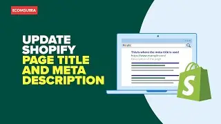 How to Update Page Title and Meta Description in Shopify - Quick Tutorial