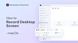 How to Record Screen on Mac | Wondershare UniConverter