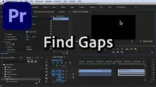 How to Find Gaps in Sequence Timeline in Premiere Pro CC
