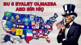 Amerika Birleşik Devletleri'nin En Önemli 5 Eyaleti