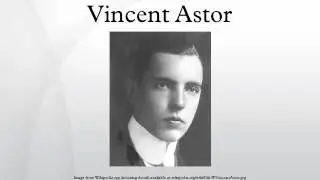 Vincent Astor