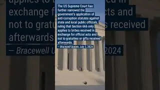 Bracewell Minute | US Supreme Court, Administrative Law, Government Enforcement | July 11, 2024