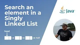 How to search an element in a Singly Linked List in Java ?
