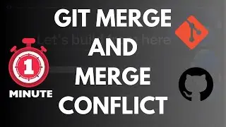 GIT Merge Conflicts | What is GIT Merge & Merge Conflict | GIT Interview