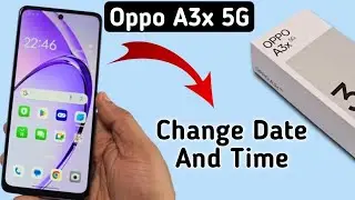 Oppo A3x 5g time kaise set kare, how to change date and time in oppo, how to set time in oppo, date