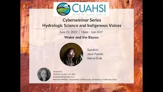 Hydrologic Science and Indigenous Voices: Water in the Bayou