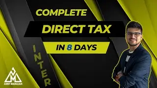 Complete DT in 8 days | Inter | CA Amit Mahajan