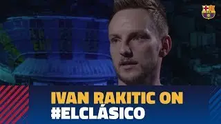 Ivan Rakitic: We want to show world we're best team