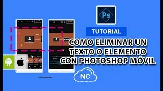 COMO ELIMINAR EL TEXTO DE UNA IMAGEN EN PHOTOSHOP CELULAR MÓVIL ANDROID