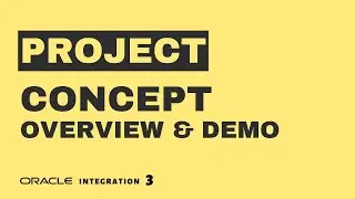 How to Create Projects in Oracle Integration 3, Create Integration, Connection in Projects, OIC 3