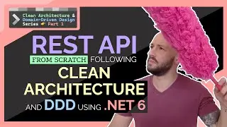 ASP.NET 6 REST API Following CLEAN ARCHITECTURE & DDD Tutorial | Part 1 - Project Setup