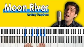 How To Play Moon River [Piano Tutorial/Chords for Singing]