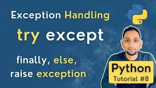 Exception Handling in Python | TRY EXCEPT in Python | Python Tutorial for Beginners #8