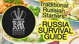 (Ep. 2) Russian Starters:   Tsar Events DMC & PCO' RUSSIA SURVIVAL GUIDE 