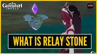 Genshin Impact - What Is Relay Stone & How To Use It? | Must Know To Clear Puzzles!