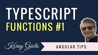 TypeScript:  Functions and Function callbacks