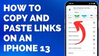 iPhone 13 - How to Copy and Paste a Web Link