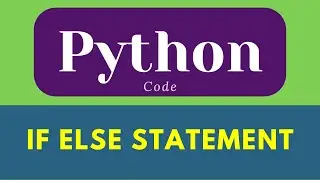 if else  Statements in Python Program | Conditional Statement 