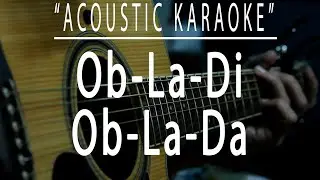 Ob-la-di, ob-la-da - The Beatles (Acoustic karaoke)