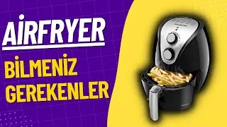 What is Airfryer and How Does It Work? AIRFRYER WHAT YOU NEED TO KNOW - Review