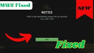 MW2 Error Code 14515 | Failed to Start Matchmaking MW 2