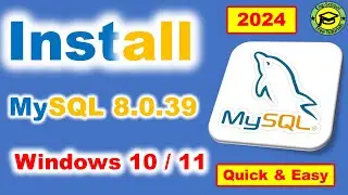 How to Install MySQL 8.0.39 Server & Workbench on Windows 10/11 [2024 Update] | Install MySQL 8.0.39