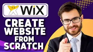 Wix Website Tutorial (How to Create a Wix Website From Scratch)