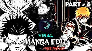 MANGA EDIT FREE PRESET || TRENDING MANGA EDIT || #6