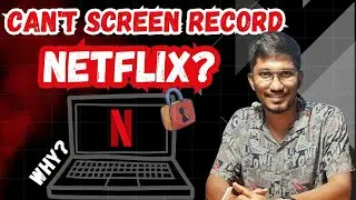 Why You Can’t Screen Record Netflix! | Secret Tech Behind the Scenes | DRM Explained 