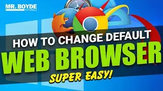 How to Change the Default Web Browser on Windows 10