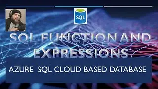 How to use Built-in Functions and Expressions in Azure SQL or SQL Server 2019