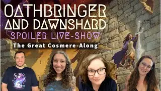 Oathbringer and Dawnshard Discussion || The Great Cosmere-Along
