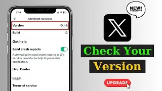 How To Check X (Twitter) Version | Current X Version | X Twitter Version Check