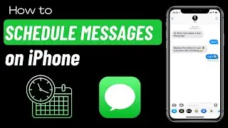 How to Schedule Text Messages on iPhone (2024)