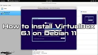 How to Install VirtualBox 6.1 on Debian 11 | SYSNETTECH Solutions