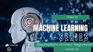 Assumptions of Linear Regression - Machine Learning Python Course - Live Training - Session 10