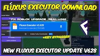 *NO KEYS* Fluxus Executor Mobile Latest Verison V628 | Best Roblox Executor (Android & Emulator)