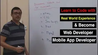 Basic to Advance Level Web & Mobile App Development Tutorials with Real World Experience