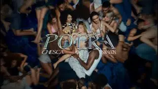 POTRA - CHESCA, MALDY (Video Oficial)