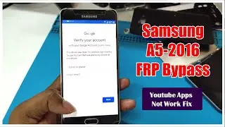 How To Turn Off / Bypass Samsung Galaxy A5 2016 Google Account Verification Lock In 2022