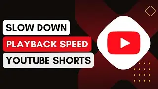 How To Slow Down Playback Speed Of YouTube Shorts Video !