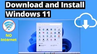 Install Windows 11 Without Internet