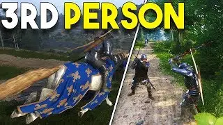 THIRD PERSON MODE! - Kingdom Come Deliverance MODS