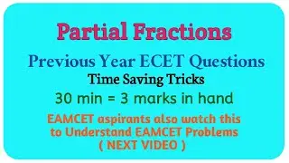 Partial Fractions Previous Year ECET Questions || Root Maths Academy