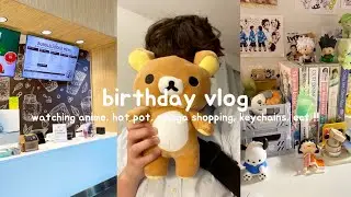 birthday vlog !! watching anime, hot pot, manga shopping, keychains, ect !!