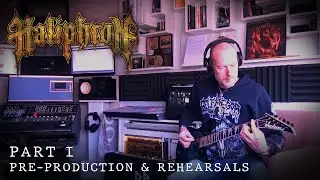 HALIPHRON - Making of Anatomy of Darkness Part I: Pre Production & Rehearsal