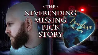 The Neverending Missing Pick Story - The short comedy film about guitar picks