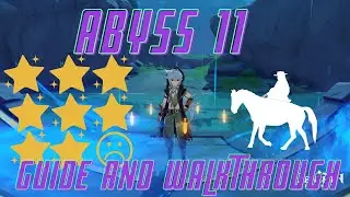 Abyss 11 Guide - Walkthrough of Abyss 11 | Genshin Impact